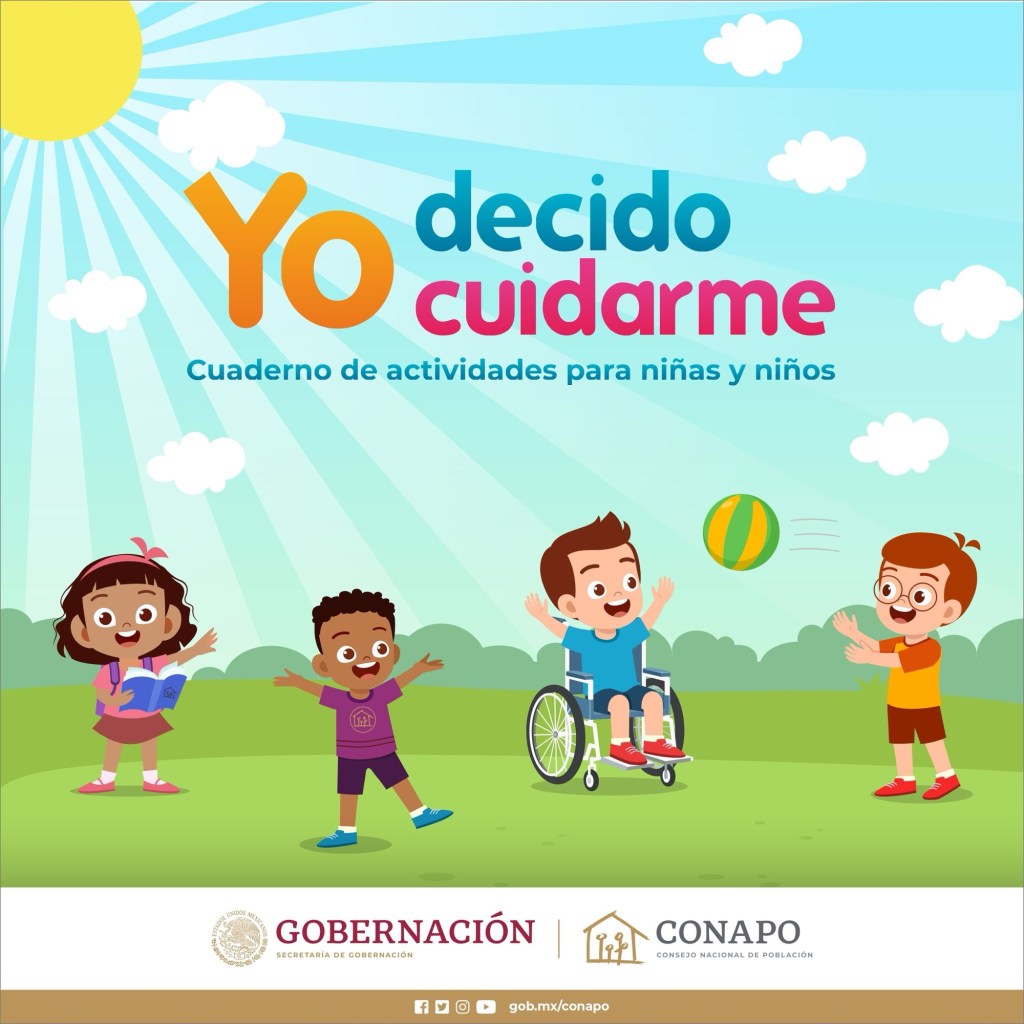 PONEN A DISPOSICIÓN DE LA NIÑEZ CUADERNO DE ACTIVIDADES “YO DECIDO CUIDARME”