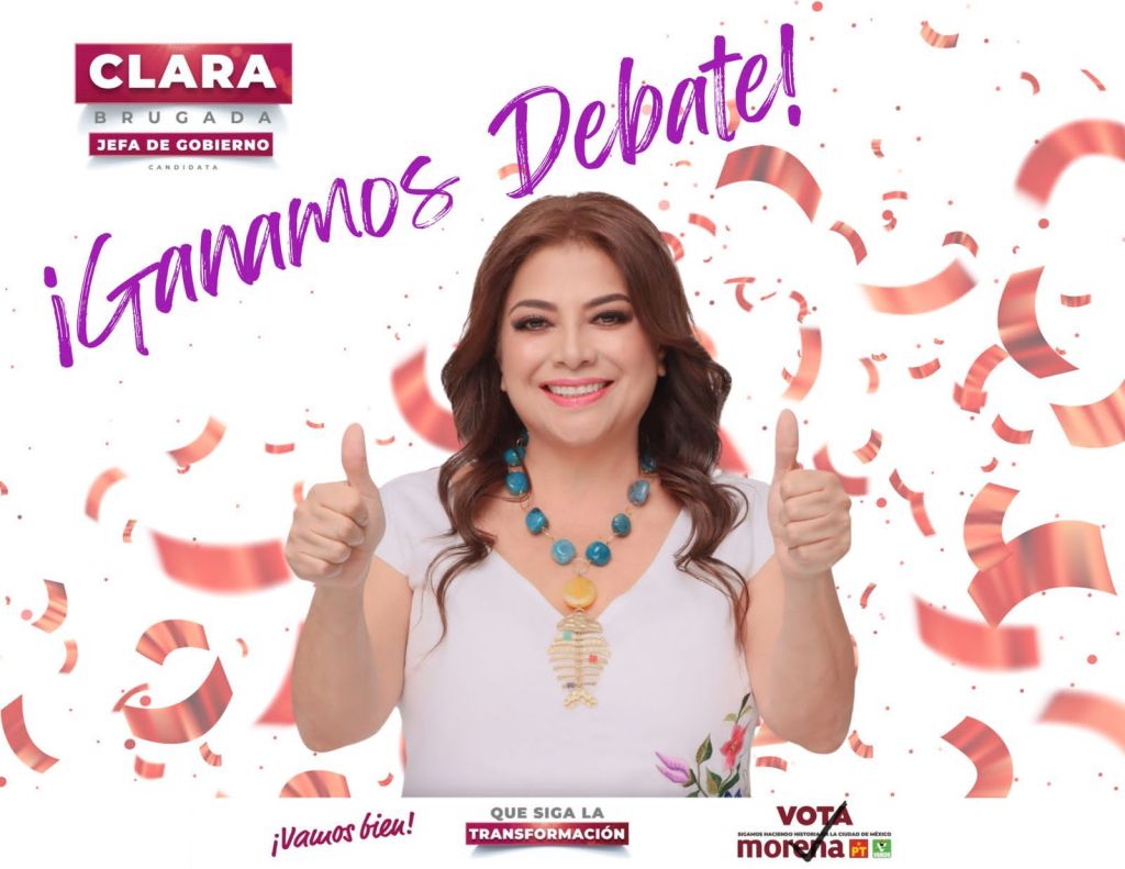 GANAMOS EL DEBATE Y VAMOS A GANAR LA CIUDAD EL 2 DE JUNIO: CLARA BRUGADA
