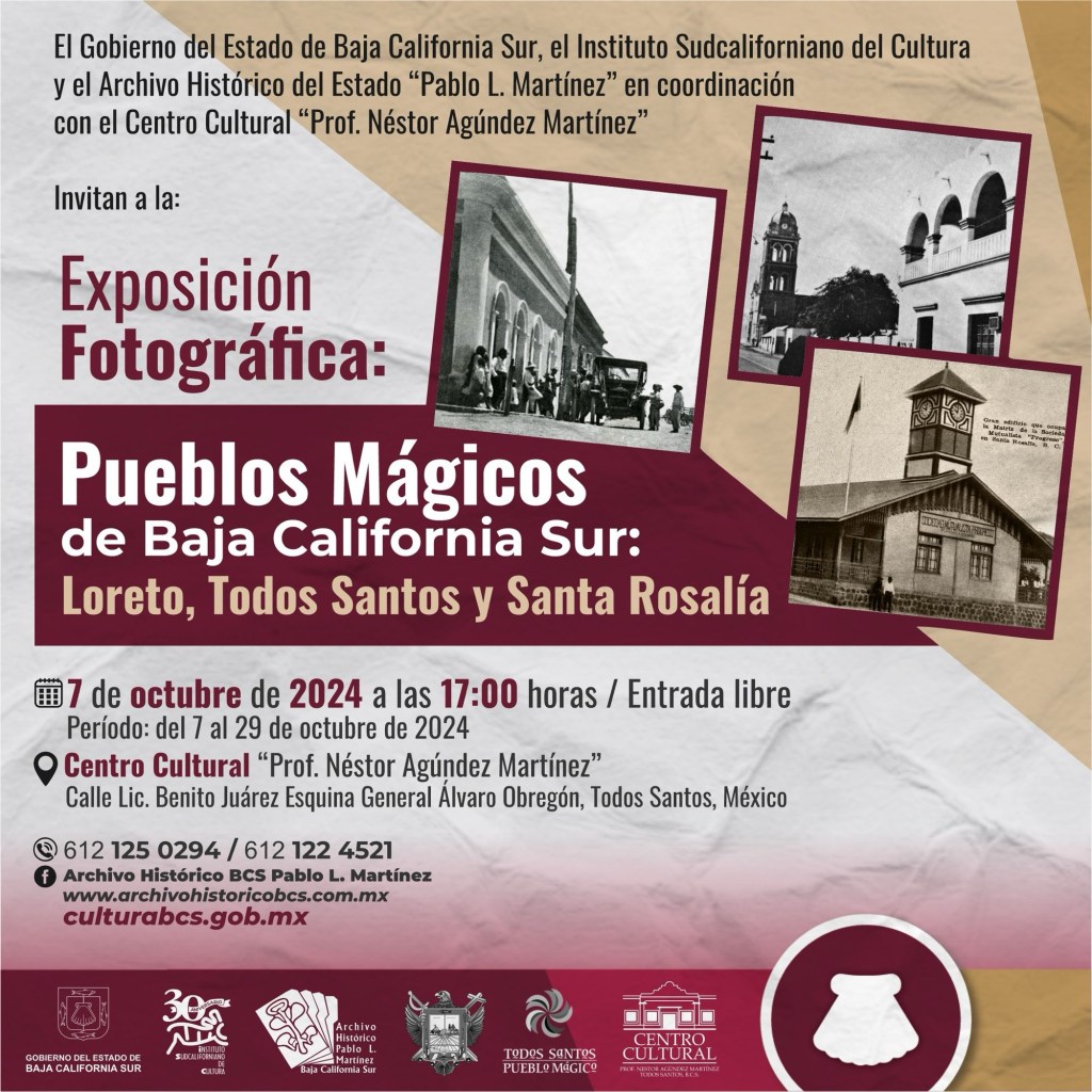 INVITAN A EXPOSICIÓN FOTOGRÁFICA «PUEBLOS MÁGICOS DE BAJA CALIFORNIA SUR: LORETO, TODOS SANTOS Y SANTA ROSALÍA»