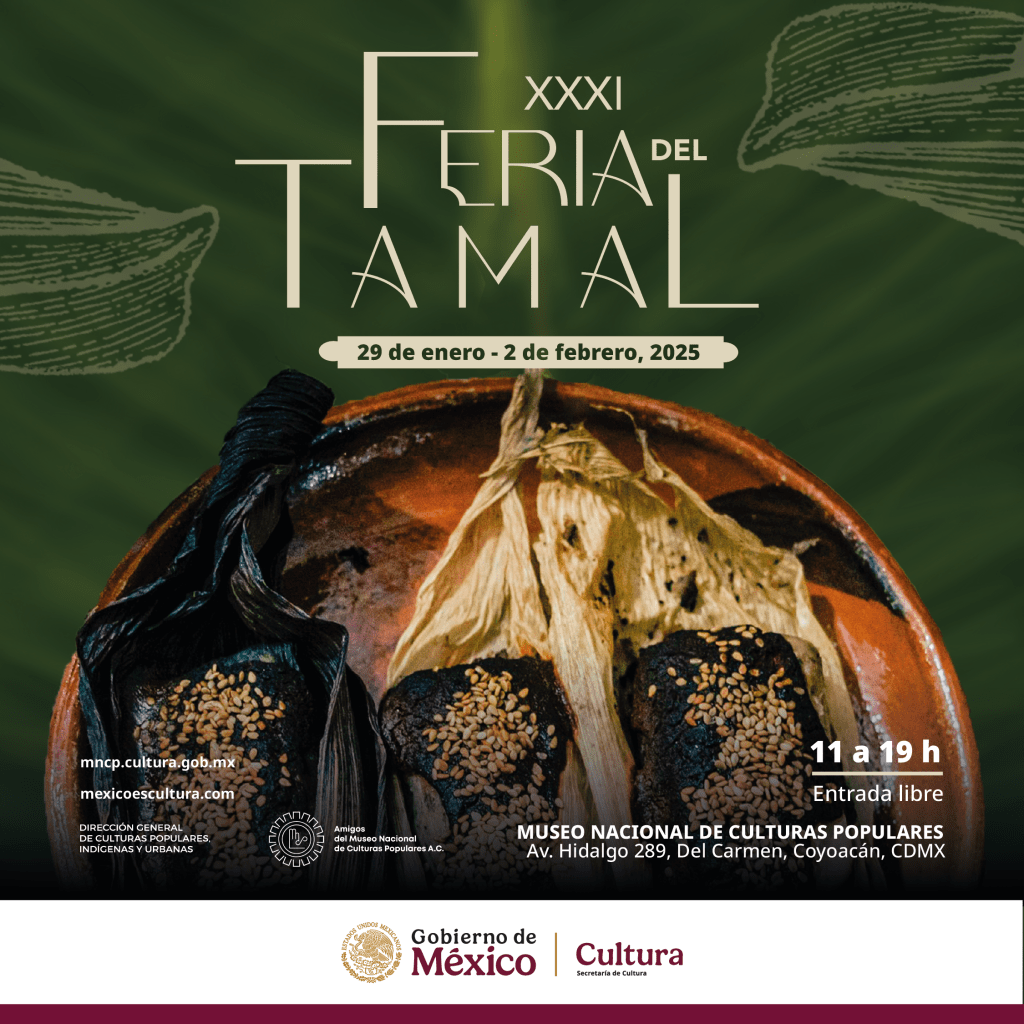 LLEGAN LOS TRADICIONALES TAMALES AL MUSEO NACIONAL DE CULTURAS POPULARES Y AL COMPLEJO CULTURAL LOS PINOS