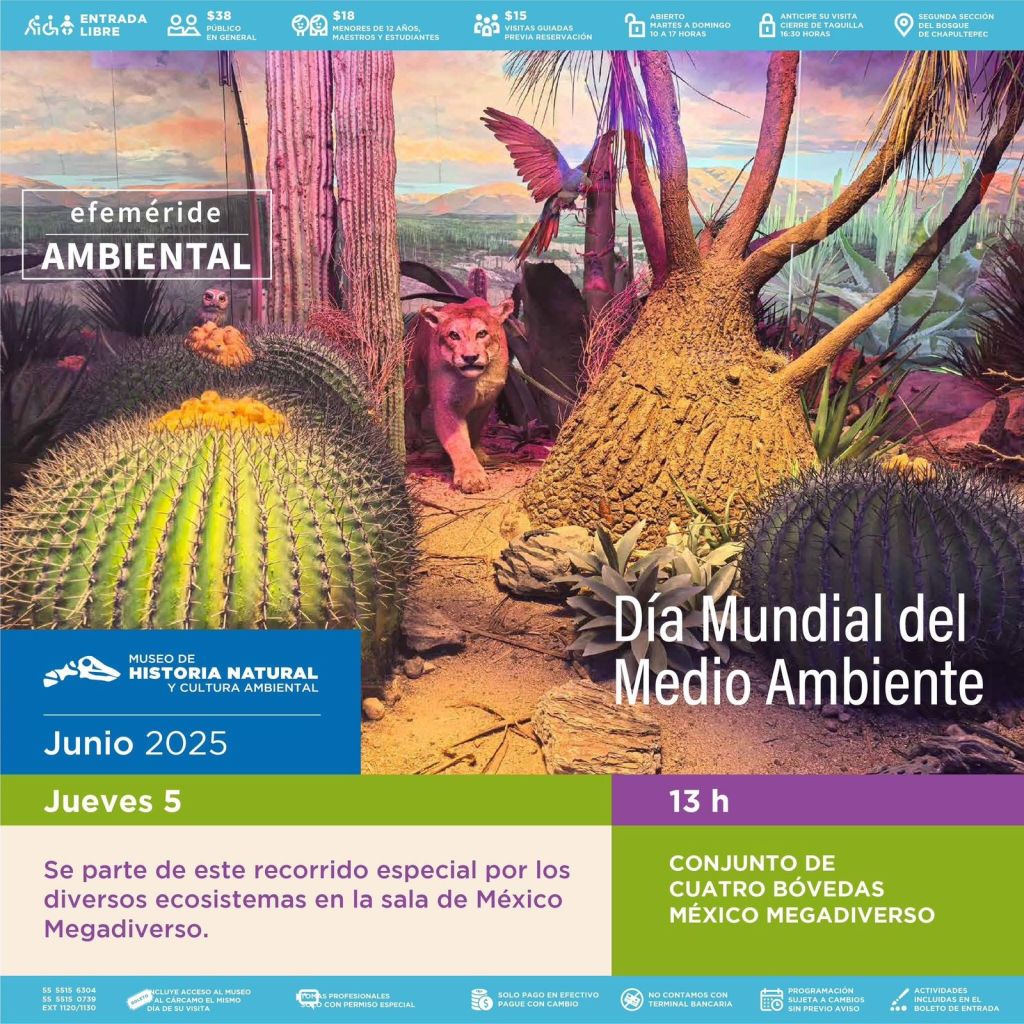 Vive el Día Mundial del Medio Ambiente en el Museo de Historia Natural y CCA de&nbsp;Chapultepec
