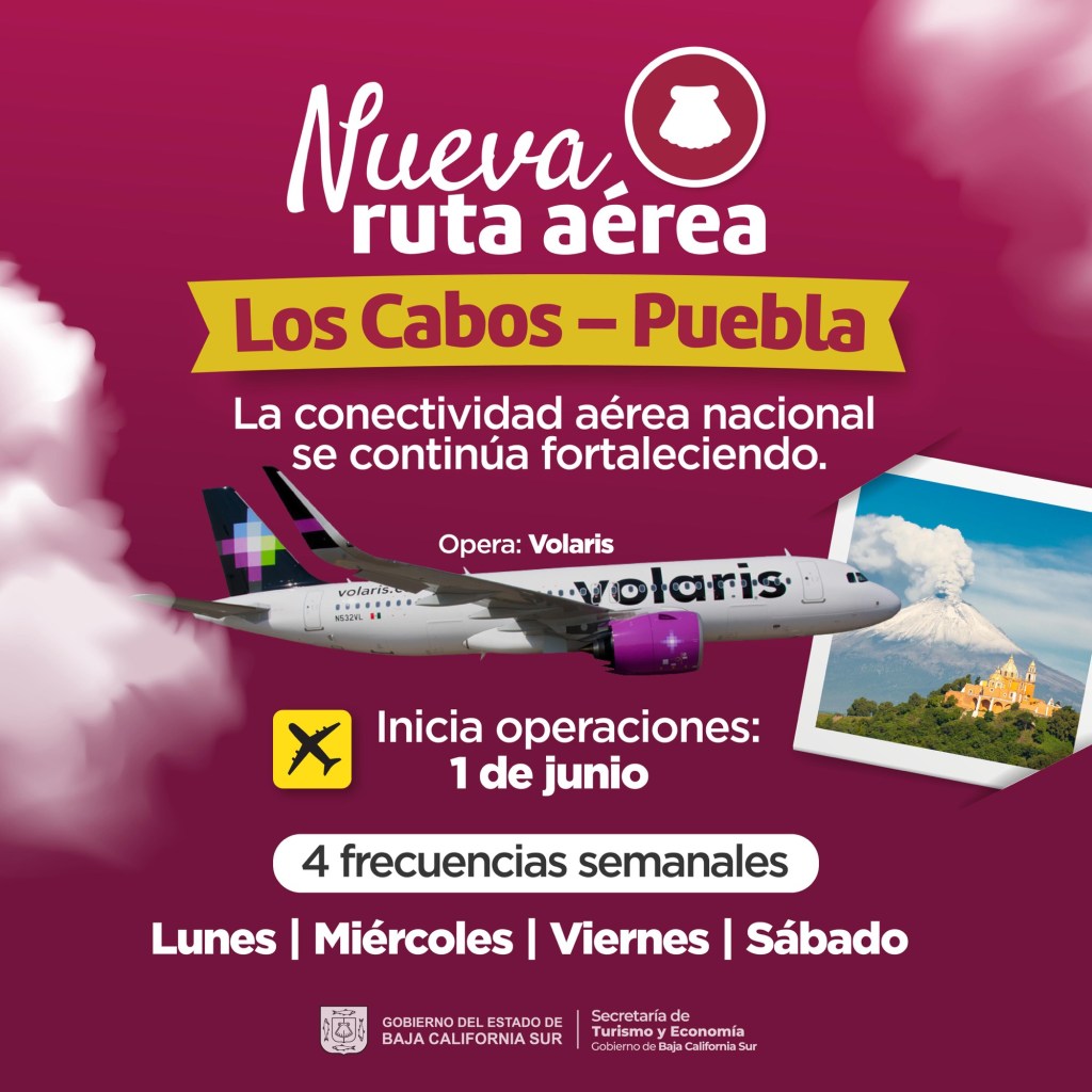 Los Cabos suma nueva conexión aérea nacional con Puebla:&nbsp;SETUE