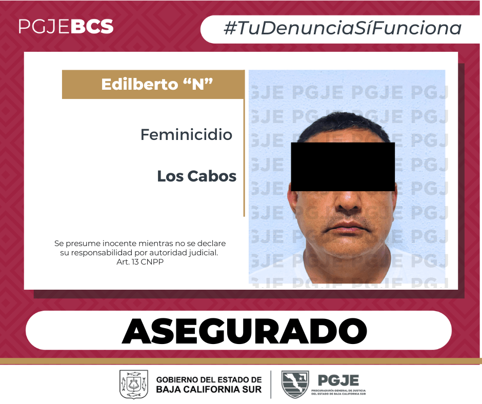 ASEGURA PGJE A PROBABLE RESPONSABLE DE FEMINICIDIO EN SAN JOSÉ DEL&nbsp;CABO